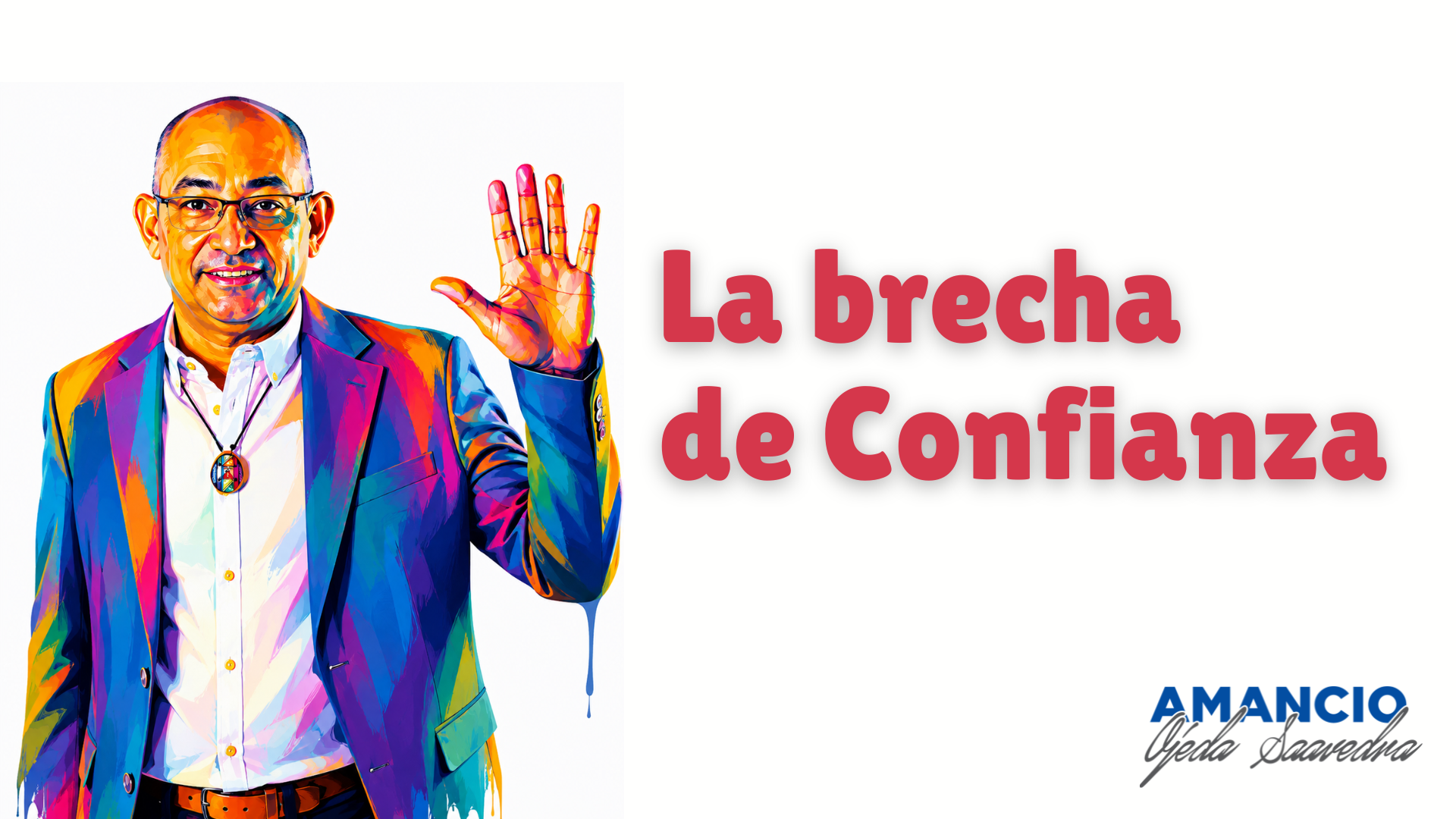 La brecha de confianza